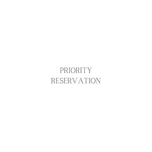 PRIORITY RESERVATION