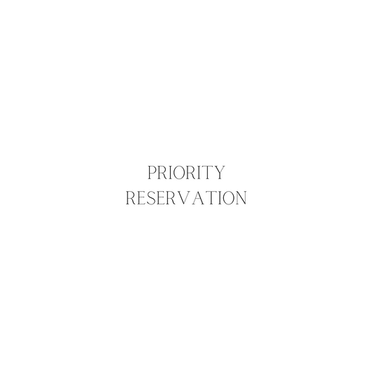 PRIORITY RESERVATION